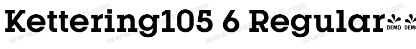 Kettering105 6 Regular字体转换